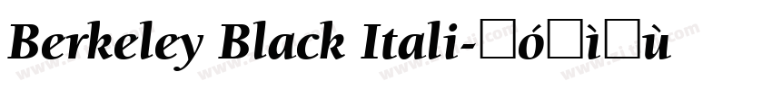 Berkeley Black Itali字体转换 Berkeley Black Itali字体转换